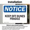 Signmission Keep Off Dunes Fragile, 5 in W x Rectangle, Vinyl Decal OS-2PACK-NS-D-35-L-13818 - alternate 6